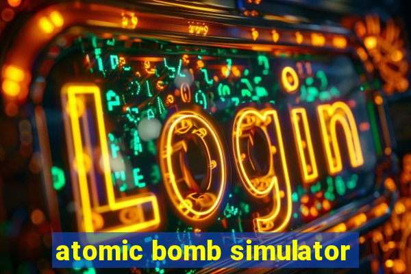 atomic bomb simulator